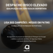 Qualificação dos Espetáculos Desportivos de Risco Elevado – Hóquei em Patins